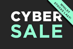 Cyber Sale Whilst Stocks Last