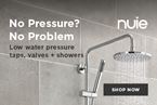 No pressure, no problem: low water pressure taps, valves & showers