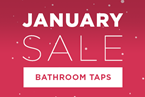 January Sale Bathroom Taps